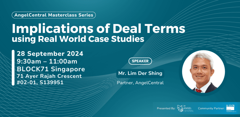 AngelCentral Masterclass Series: Implications of Deal Terms using Real World Case Studies