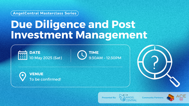 AngelCentral Masterclass Series: Due Diligence and Post Investment Management