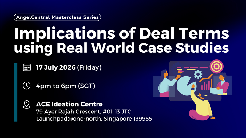 AngelCentral Masterclass Series: Implications of Deal Terms using Real World Case Studies